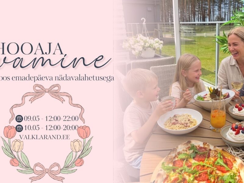 Valkla emadepäev ja avamine 2026-2