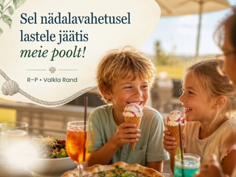 Valkla Rannaresto – laste nädalavahetus